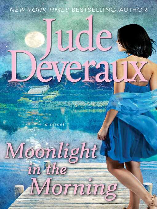 Title details for Moonlight in the Morning by Jude Deveraux - Wait list